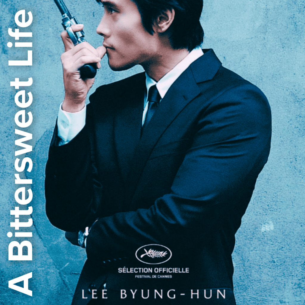 Lee Byung-hun in A Bittersweet Life, a poetic and brutal must-watch if you loved Mercy for None.