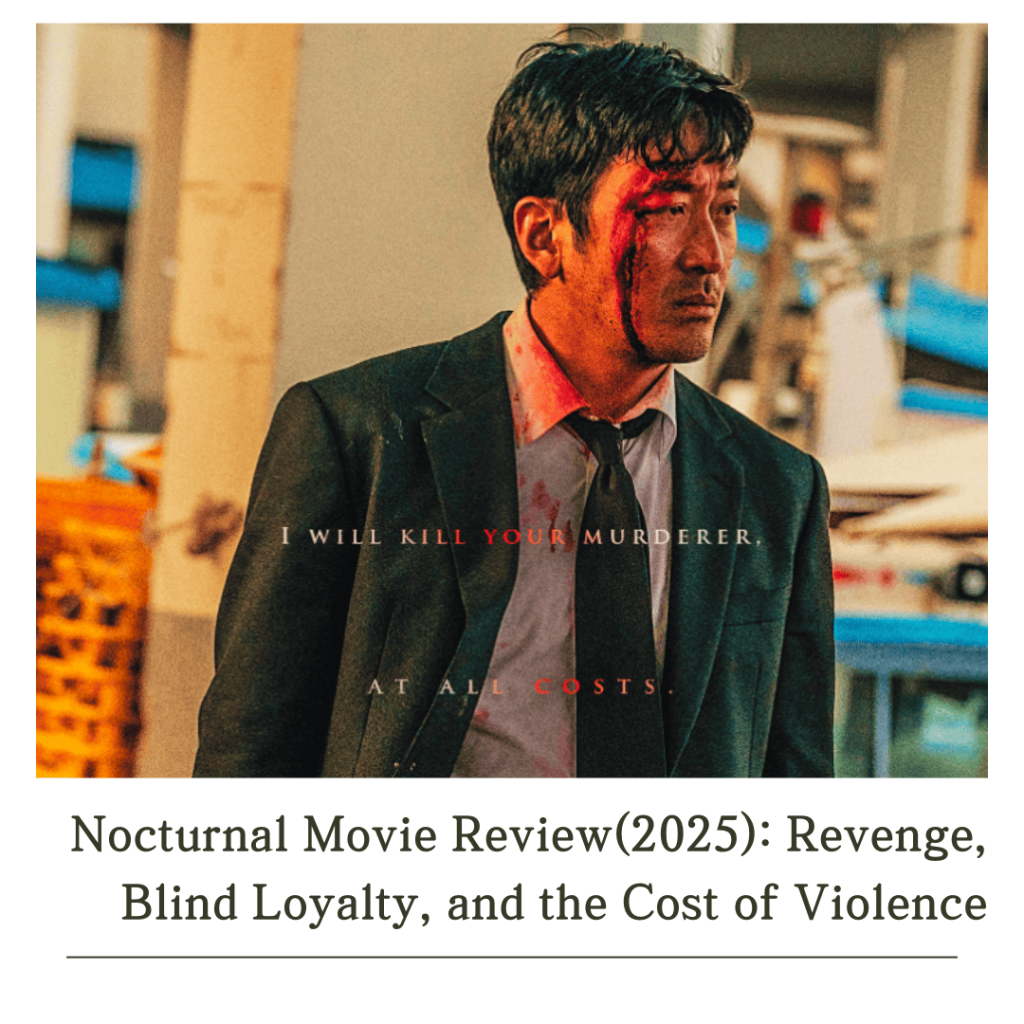 Nocturnal Movie Review promo poster featuring Ha Jung-woo, hinting at a dark and violent revenge tale.