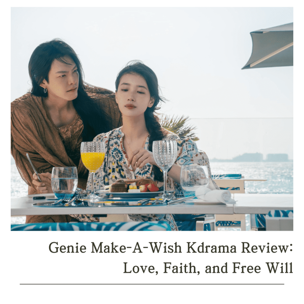 Genie Make-A-Wish Kdrama Review blog cover image showing Ka-young and Iblis in Dubai, with Iblis standing behind her as she eats breakfast al fresco.