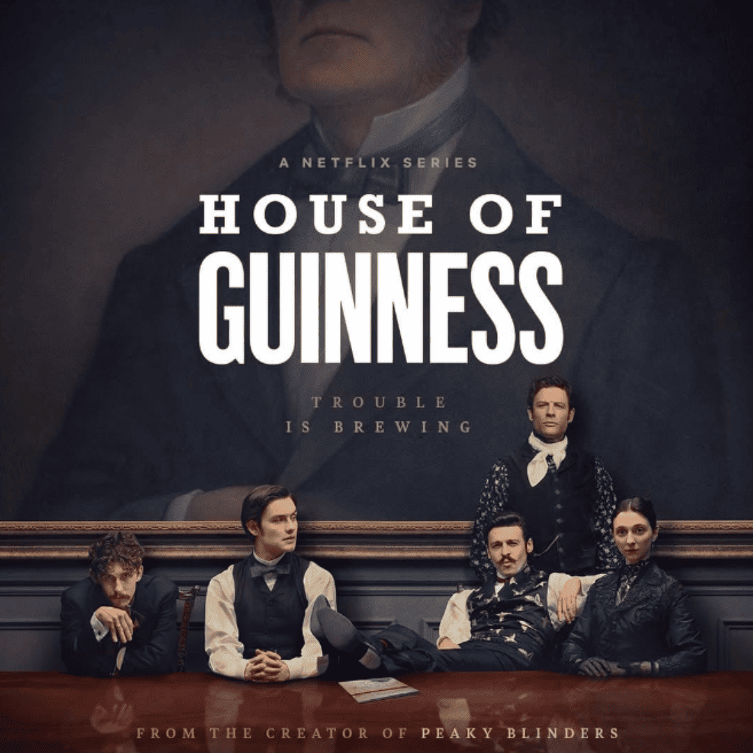 Promotional poster for The House of Guinness showing the four Guinness siblings with Rafferty in the background