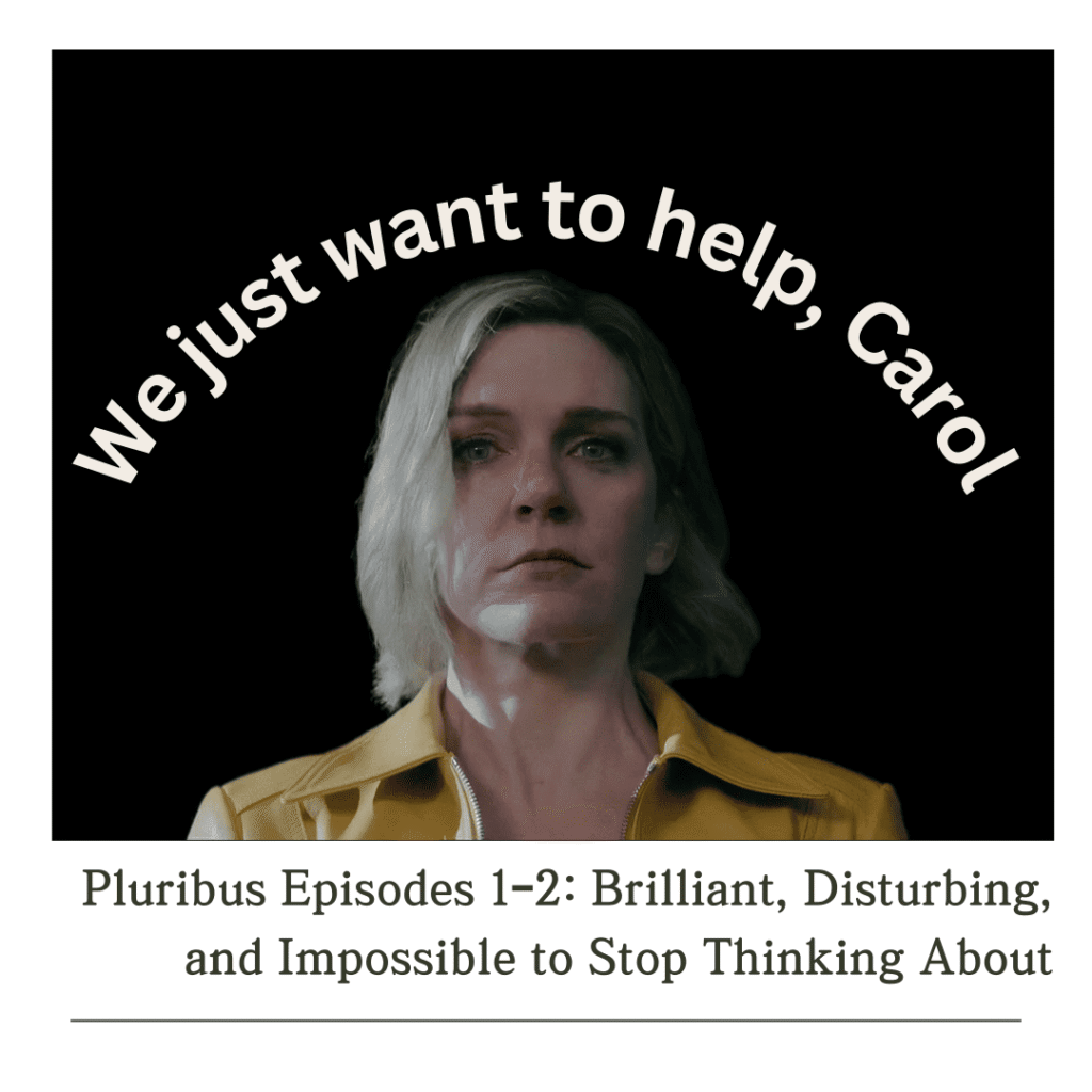 Pluribus Review: Carol staring into the darkness with a blank expression against a black background in Pluribus