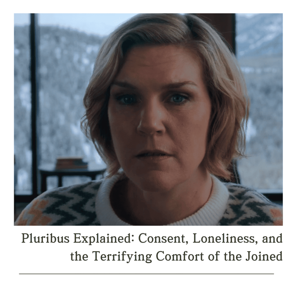 Pluribus Explained: Carol looks at Zosia and realizes the joined have taken and used her stem cells.