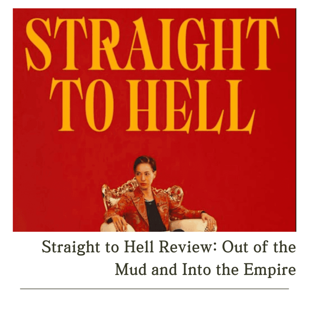 The main promotional poster for the Straight to Hell review featuring Erika Toda as Kazuko Hosoki sitting regally on an opulent throne against a striking red background.