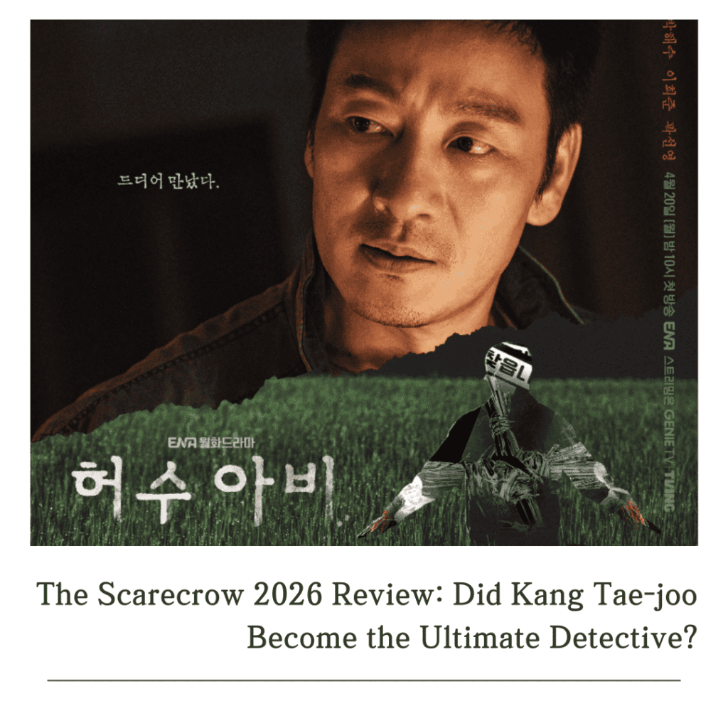 Promotional poster for The Scarecrow 2026 review featuring Detective Kang Tae-joo and a scarecrow in a green field.