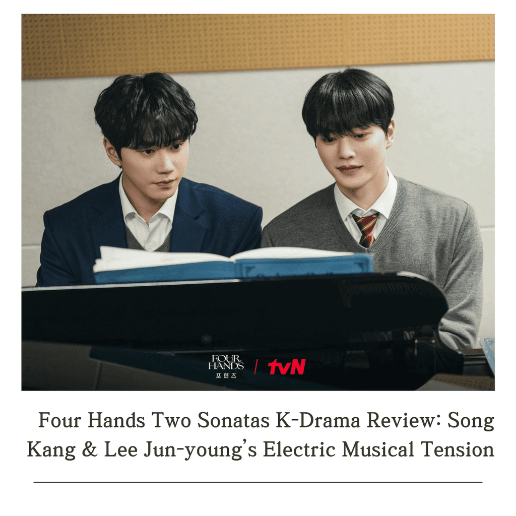 .Official tvN still of Kang Pi-o and Choi Jeong-yo sitting side by side at a piano in school uniforms and reading sheet music in Four Hands, Two Sonatas.